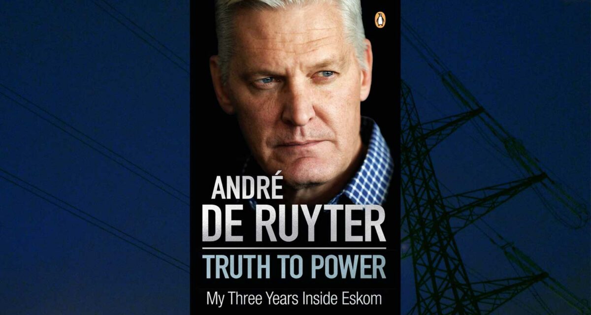 De Ruyter's Truth to Power exposes Eskom's heart of darkness TechCentral