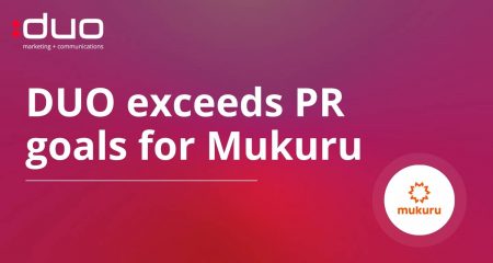 DUO exceeds PR goals for Mukuru