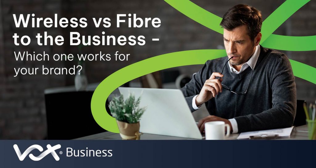 Best internet solution for your business: wireless vs fibre