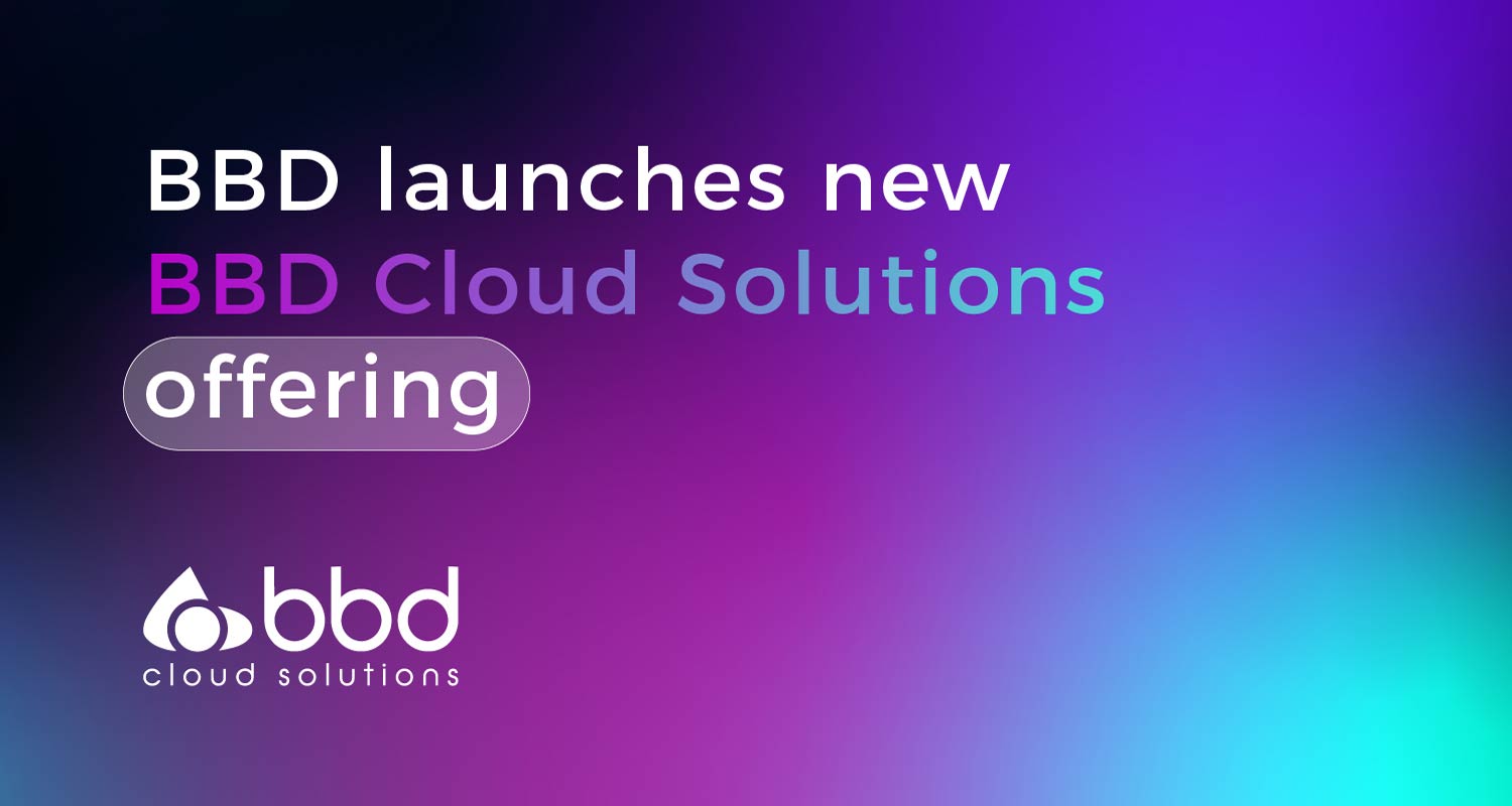 BBD launches new BBD Cloud Solutions offering