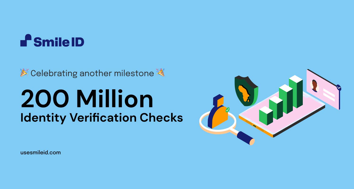 Smile ID hits 200 million identity verification checks