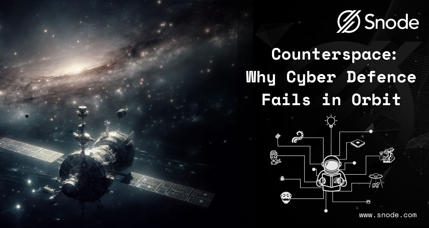 Counterspace: why Earth's cyber-defence playbooks don't work in orbit
