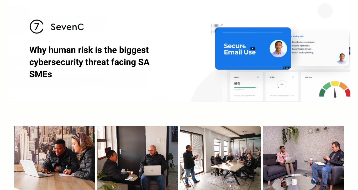 People, not firewalls: human risk the biggest cybersecurity threat to SMEs - SevenC