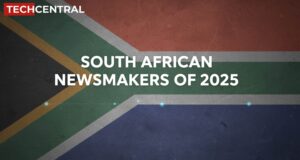 TechCentral's South African Newsmakers of 2025