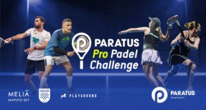 Paratus serves up pro padel in Maputo