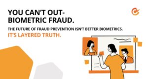 Biometrics alone won't stop AI-powered fraud - Contactable