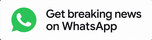 Get breaking news on WhatsApp